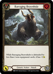 Barraging Brawnhide (Red) [U-WTR176] (Welcome to Rathe Unlimited)  Unlimited Rainbow Foil | Webway Games