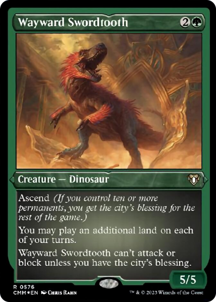 Wayward Swordtooth (Foil Etched) [Commander Masters] | Webway Games