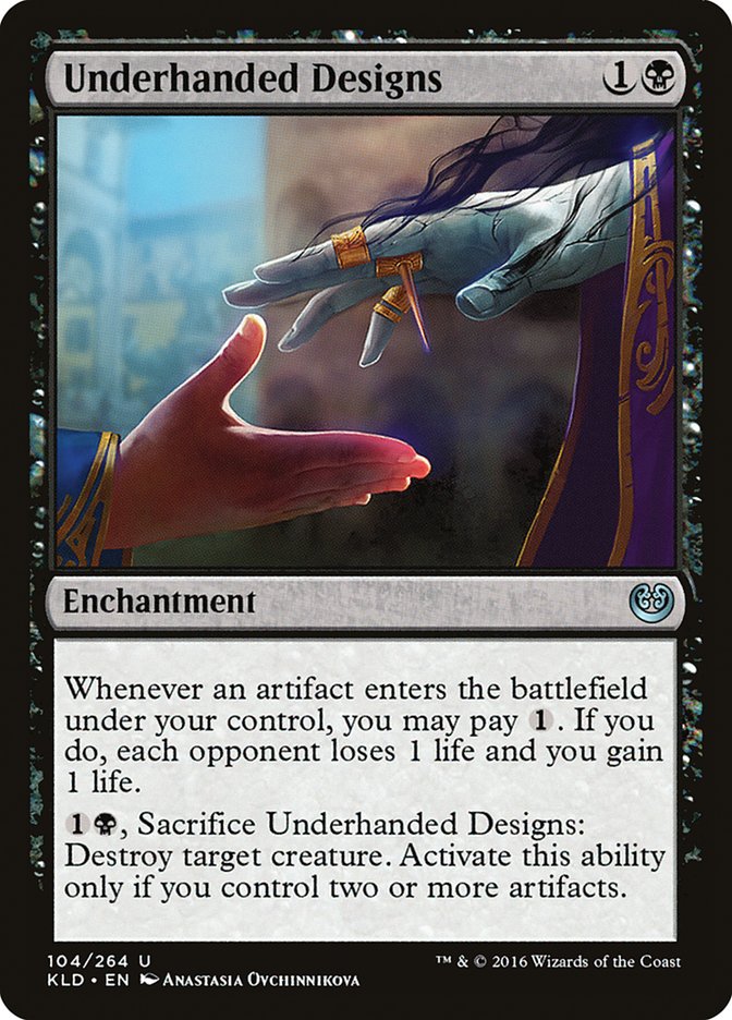 Underhanded Designs [Kaladesh] | Webway Games