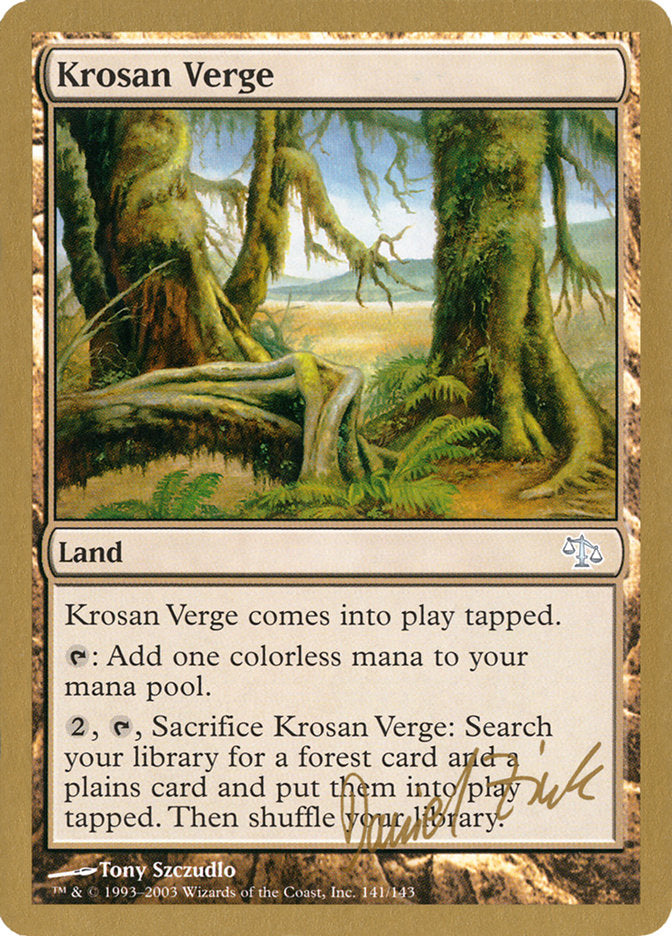Krosan Verge (Daniel Zink) [World Championship Decks 2003] | Webway Games
