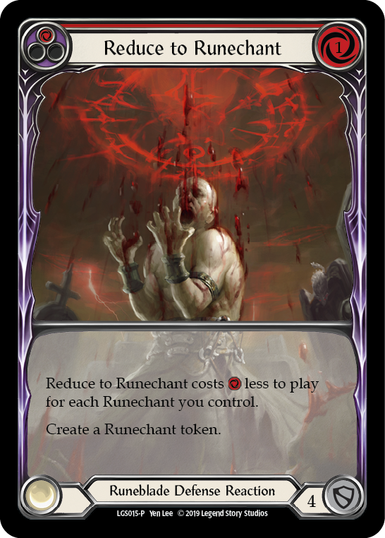 Reduce to Runechant (Red) [LGS015-P] (Promo)  1st Edition Normal | Webway Games