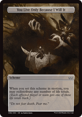 You Live Only Because I Will It (Full Art) [Duskmourn: Archenemy] | Webway Games