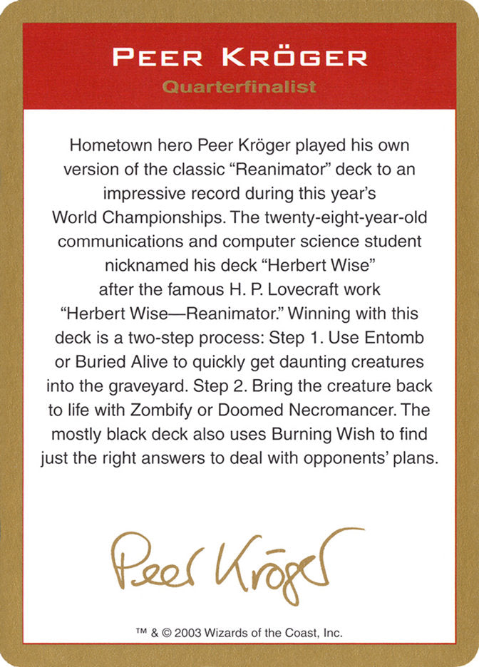Peer Kroger Bio [World Championship Decks 2003] | Webway Games