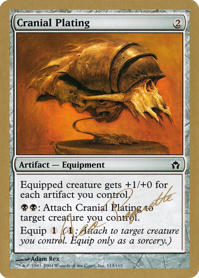 Cranial Plating (Aeo Paquette) [World Championship Decks 2004] | Webway Games