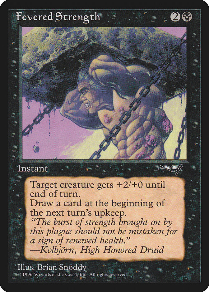 Fevered Strength (Lifting) [Alliances] | Webway Games