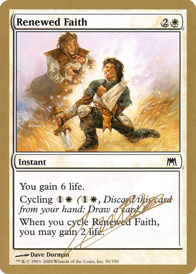 Renewed Faith (Julien Nuijten) [World Championship Decks 2004] | Webway Games