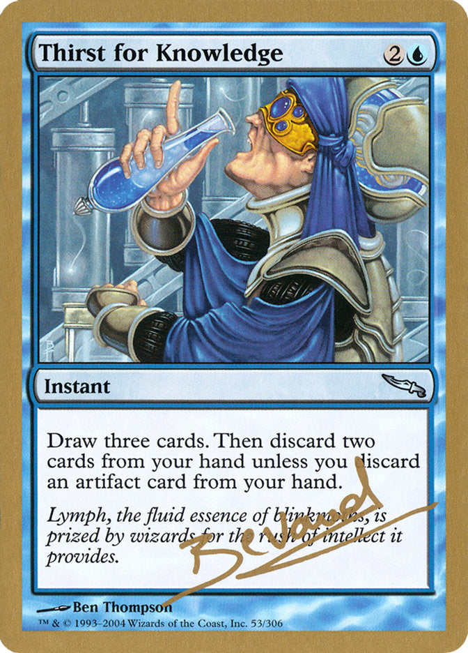 Thirst for Knowledge (Manuel Bevand) [World Championship Decks 2004] | Webway Games