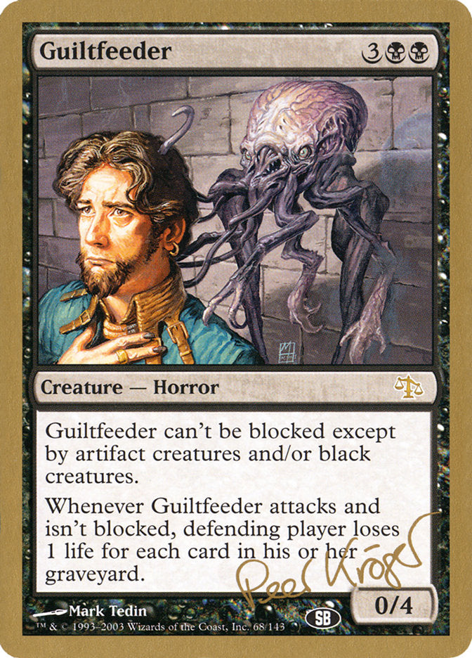 Guiltfeeder (Peer Kroger) (SB) [World Championship Decks 2003] | Webway Games
