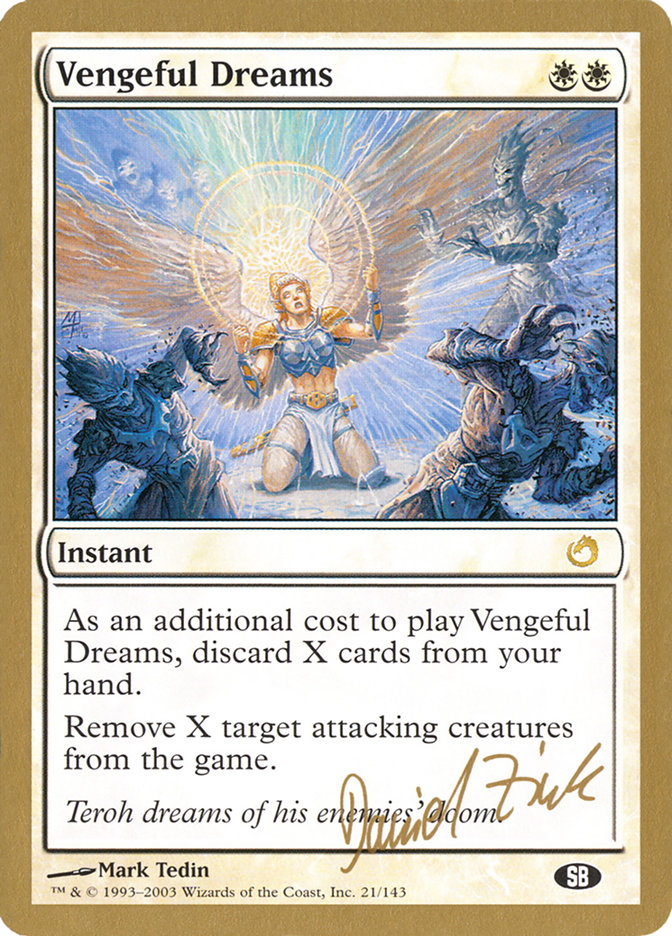 Vengeful Dreams (Daniel Zink) (SB) [World Championship Decks 2003] | Webway Games