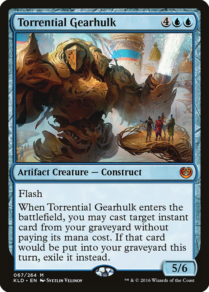 Torrential Gearhulk [Kaladesh] | Webway Games