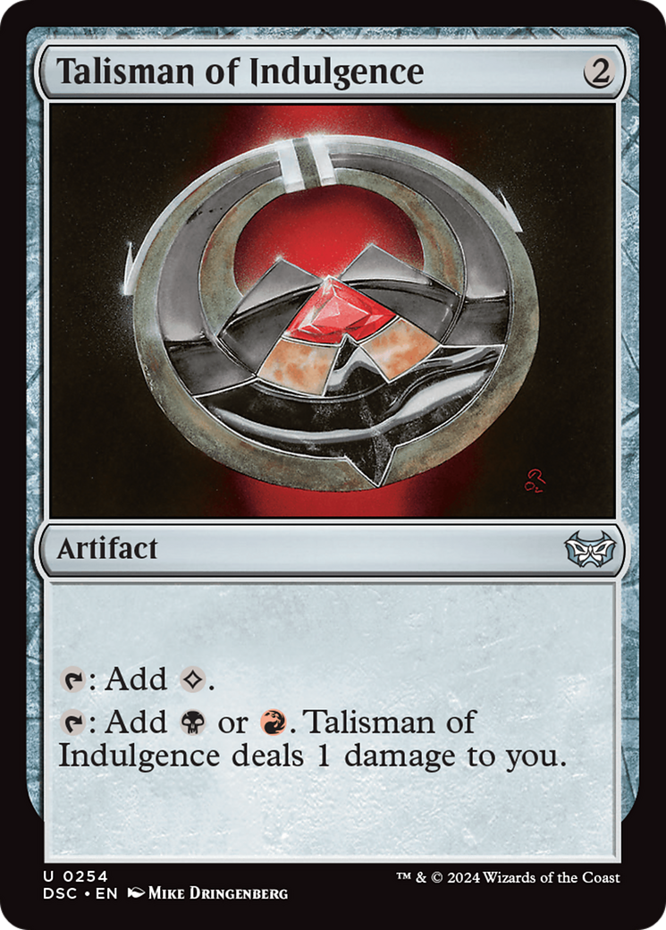 Talisman of Indulgence [Duskmourn: House of Horror Commander] | Webway Games