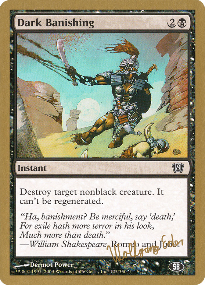Dark Banishing (Wolfgang Eder) (SB) [World Championship Decks 2003] | Webway Games