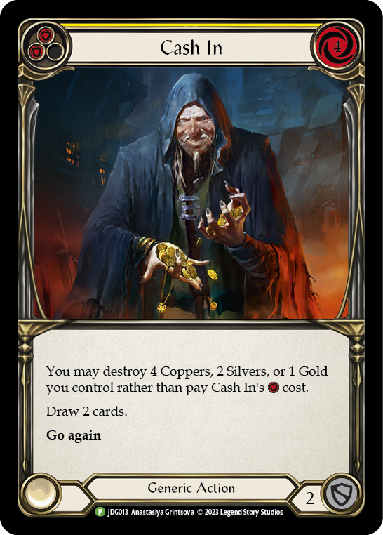 Cash In (Yellow) [JDG013] (Promo)  Cold Foil | Webway Games