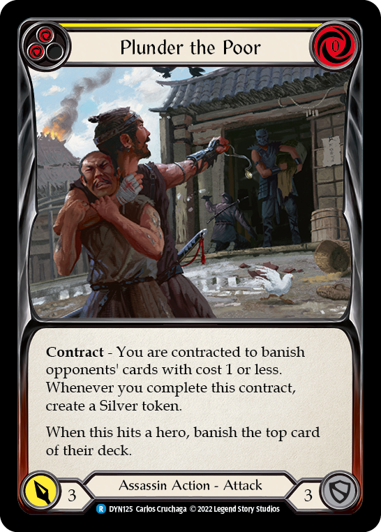 Plunder the Poor (Yellow) [DYN125] (Dynasty)  Rainbow Foil | Webway Games