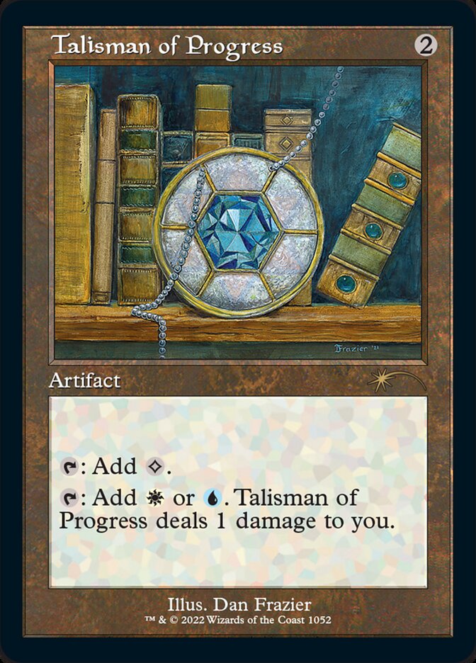 Talisman of Progress (Foil Etched) [Secret Lair Drop Series] | Webway Games