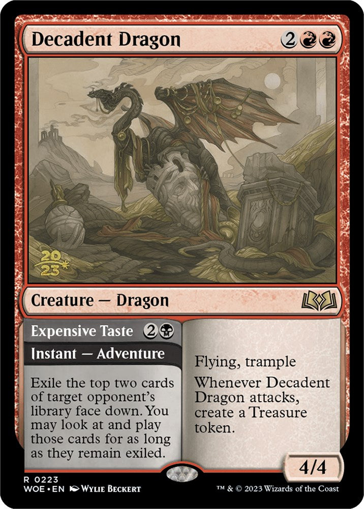 Decadent Dragon // Expensive Taste (Promo Pack) [Wilds of Eldraine Promos] | Webway Games
