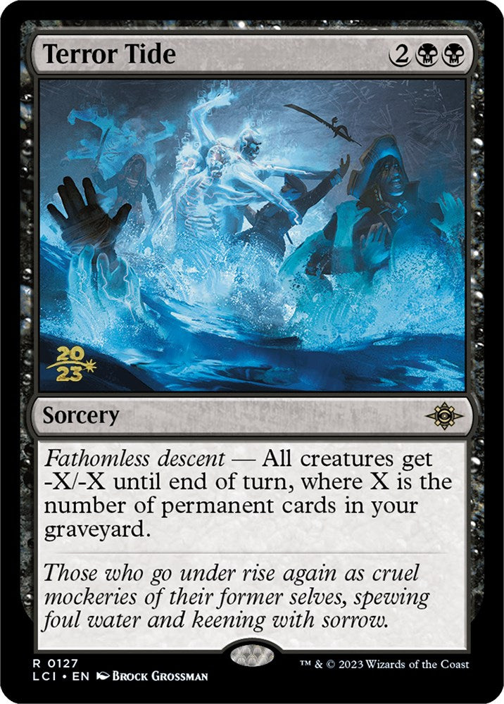 Terror Tide [The Lost Caverns of Ixalan Prerelease Cards] | Webway Games