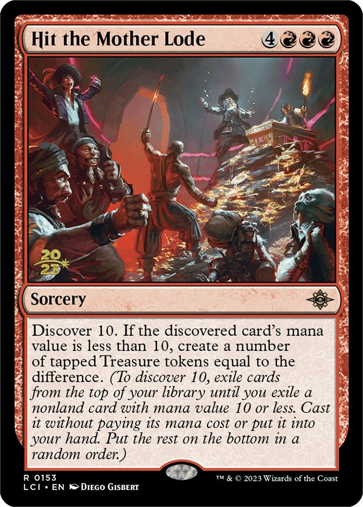 Hit the Mother Lode [The Lost Caverns of Ixalan Prerelease Cards] | Webway Games