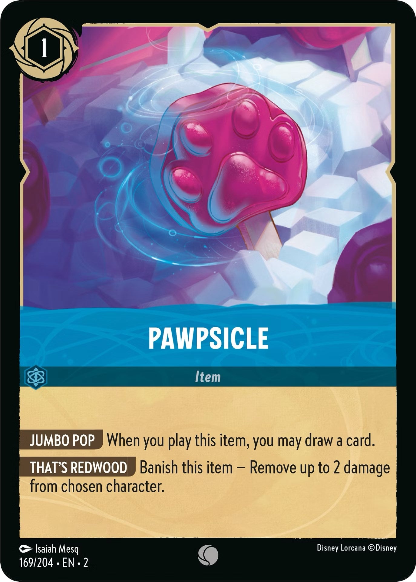 Pawpsicle (169/204) [Rise of the Floodborn] | Webway Games