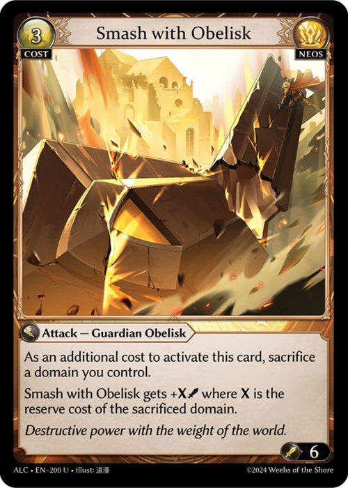 Smash with Obelisk (200) [Alchemical Revolution] | Webway Games