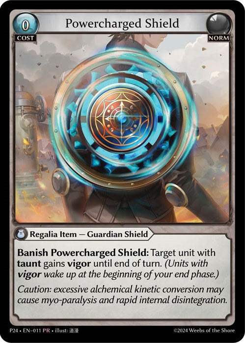 Powercharged Shield (011) [Promotional Cards] | Webway Games