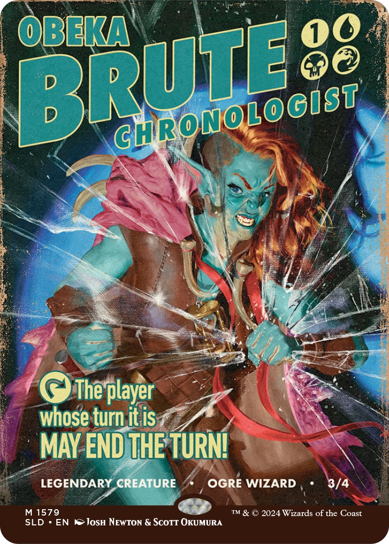 Obeka, Brute Chronologist [Secret Lair Drop Series] | Webway Games