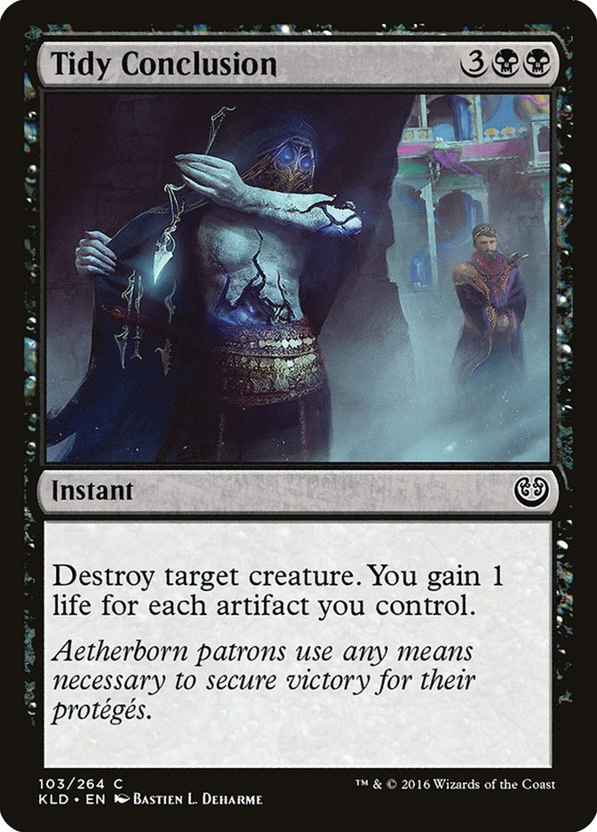 Tidy Conclusion [Kaladesh] | Webway Games