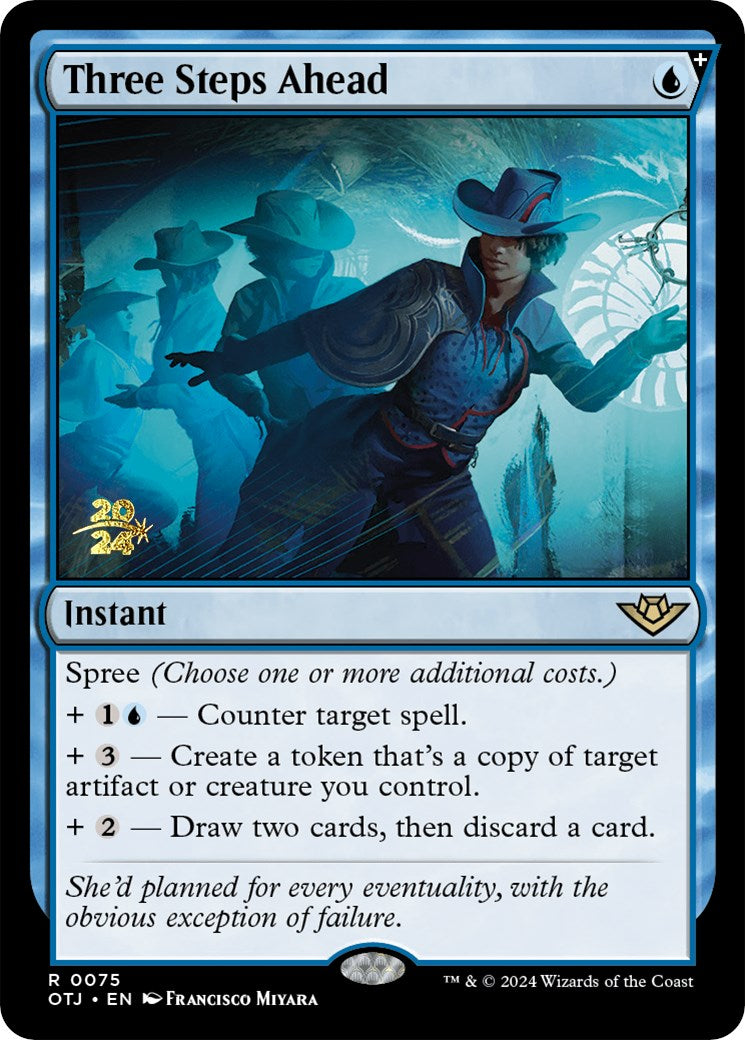 Three Steps Ahead [Outlaws of Thunder Junction Prerelease Promos] | Webway Games