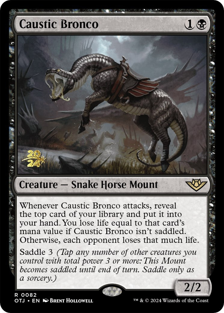 Caustic Bronco [Outlaws of Thunder Junction Prerelease Promos] | Webway Games