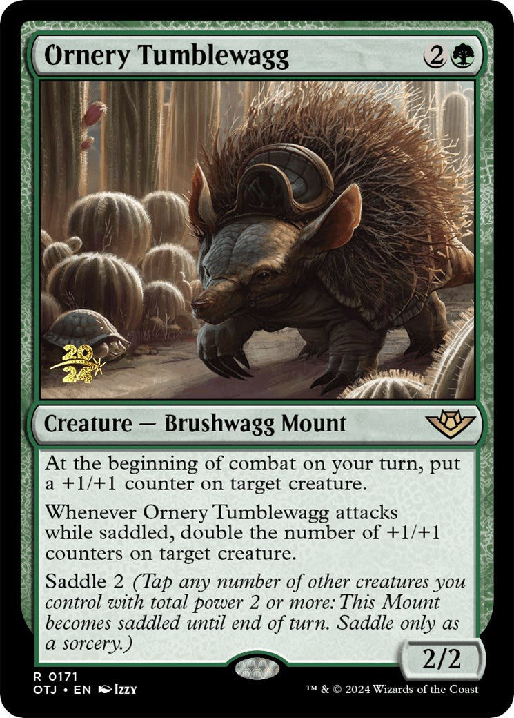 Ornery Tumblewagg [Outlaws of Thunder Junction Prerelease Promos] | Webway Games