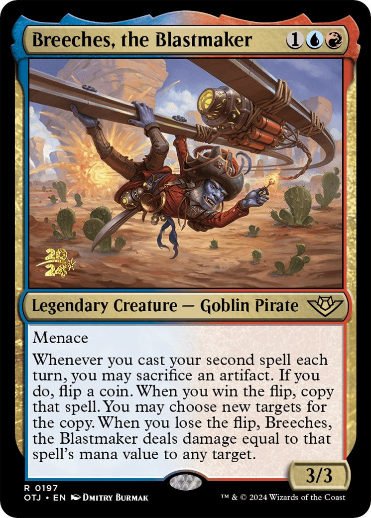 Breeches, the Blastmaker [Outlaws of Thunder Junction Prerelease Promos] | Webway Games