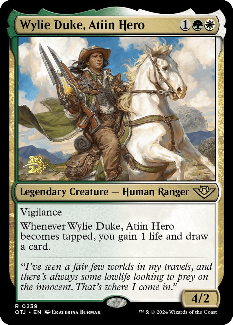 Wylie Duke, Atiin Hero [Outlaws of Thunder Junction Prerelease Promos] | Webway Games