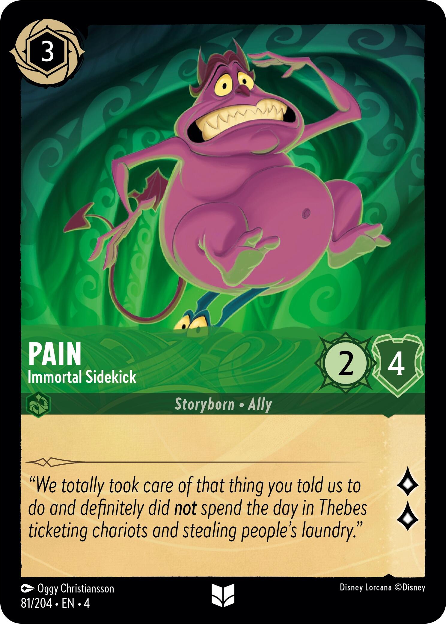 Pain - Immortal Sidekick (81/204) [Ursula's Return] | Webway Games