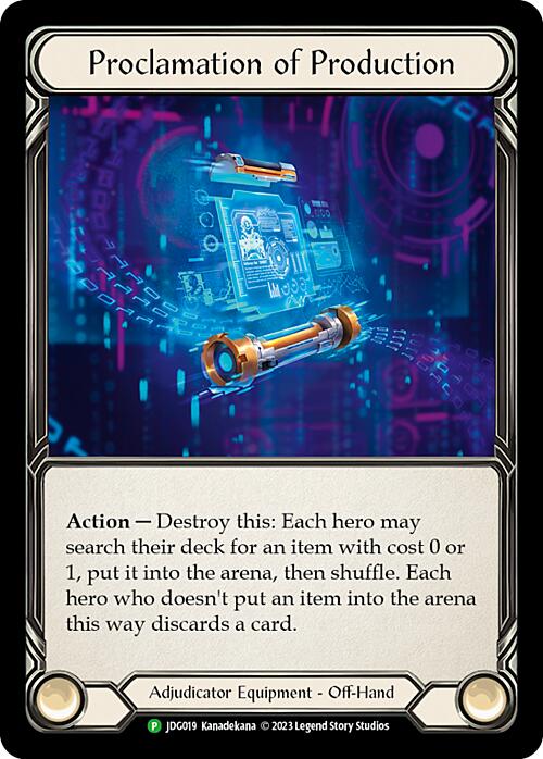 Proclamation of Production [JDG019] (Promo)  Cold Foil | Webway Games