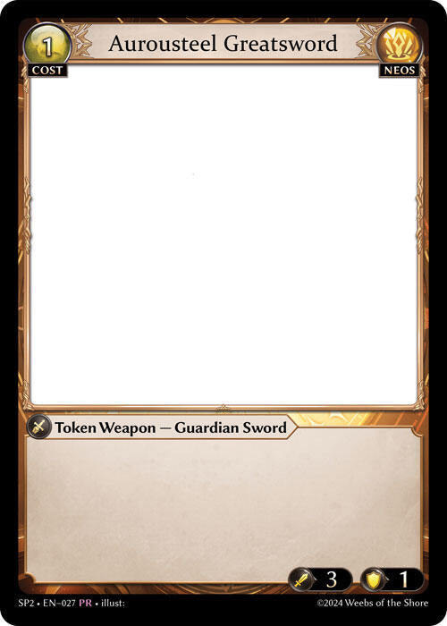 Aurousteel Greatsword (027) [Supporter Pack 2] | Webway Games