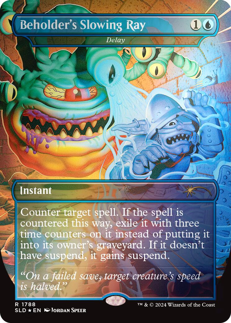 Beholder's Slowing Ray - Delay (Rainbow Foil) [Secret Lair Drop Series] | Webway Games
