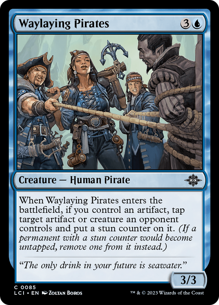 Waylaying Pirates [The Lost Caverns of Ixalan] | Webway Games