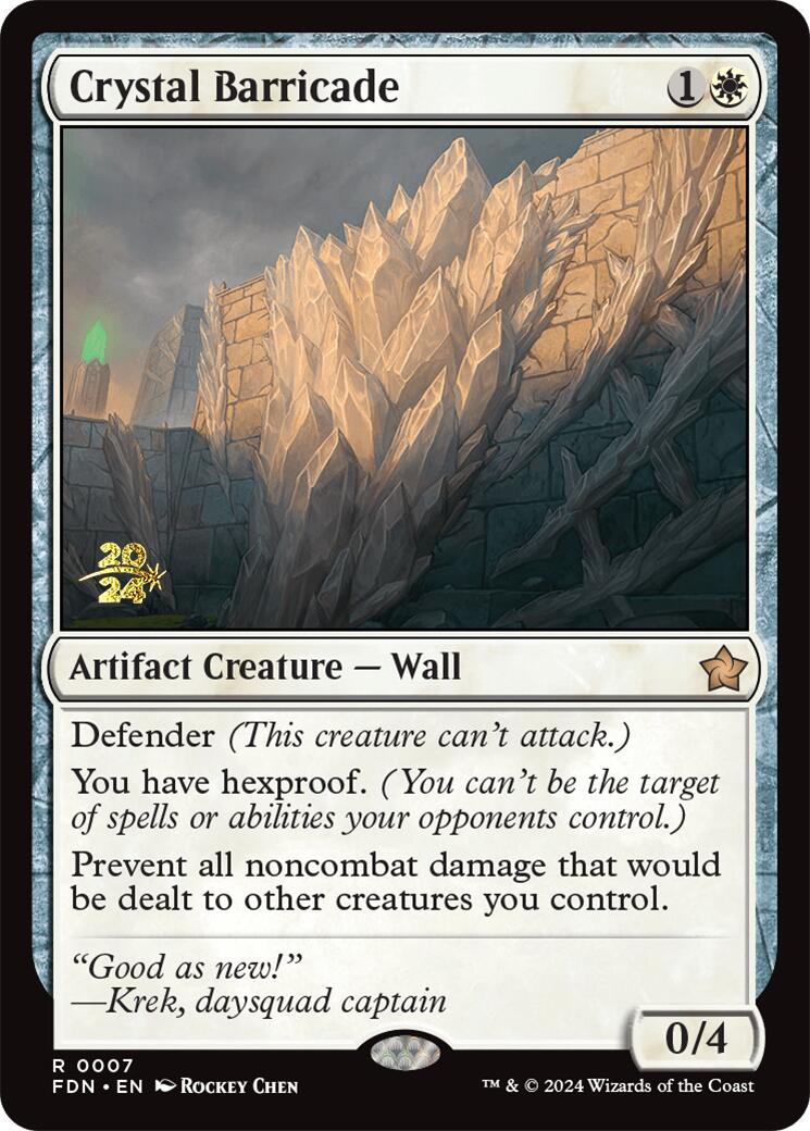 Crystal Barricade [Foundations Prerelease Promos] | Webway Games