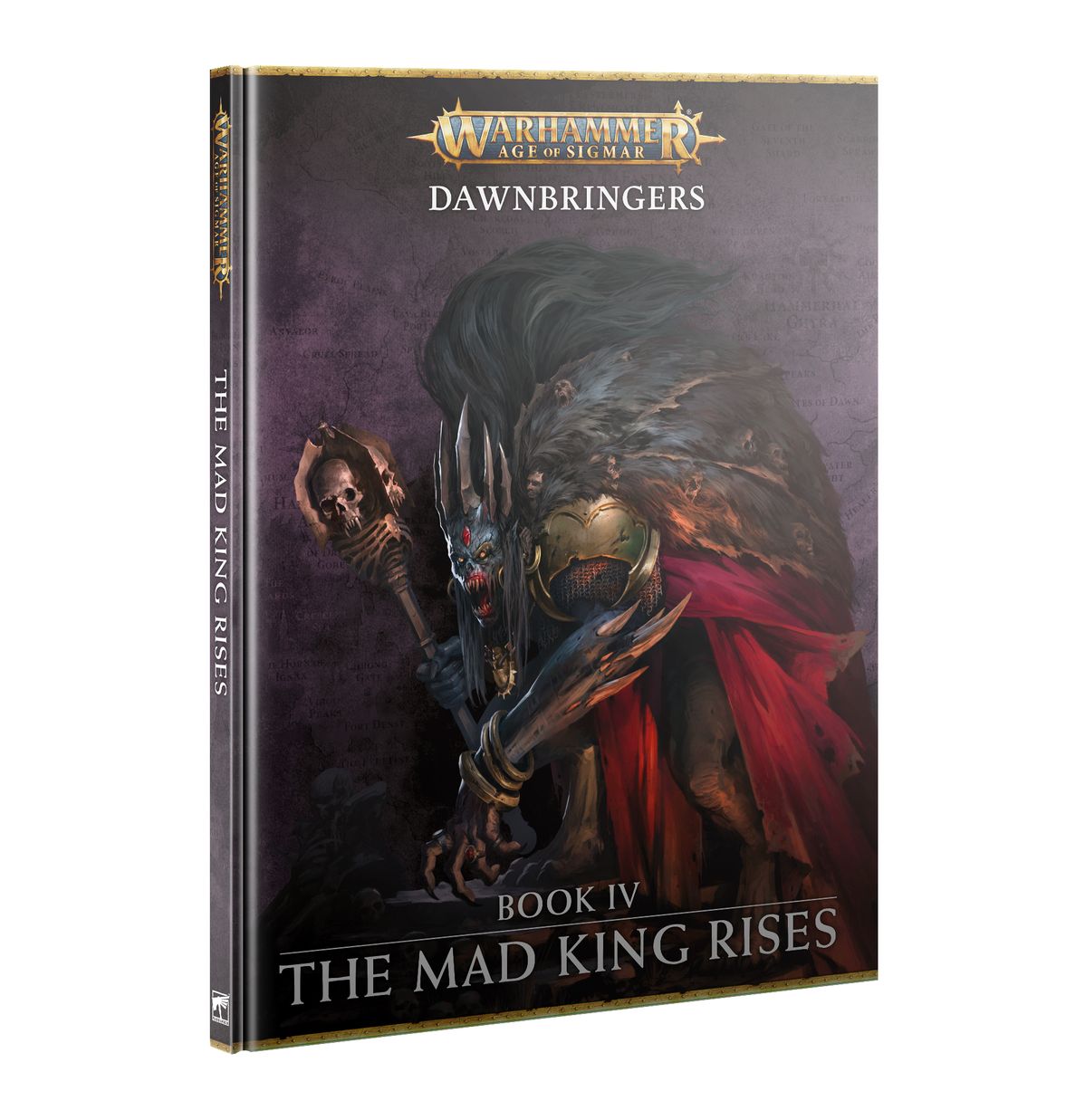 Warhammer Age of Sigmar - Book IV The Mad King Rises | Webway Games