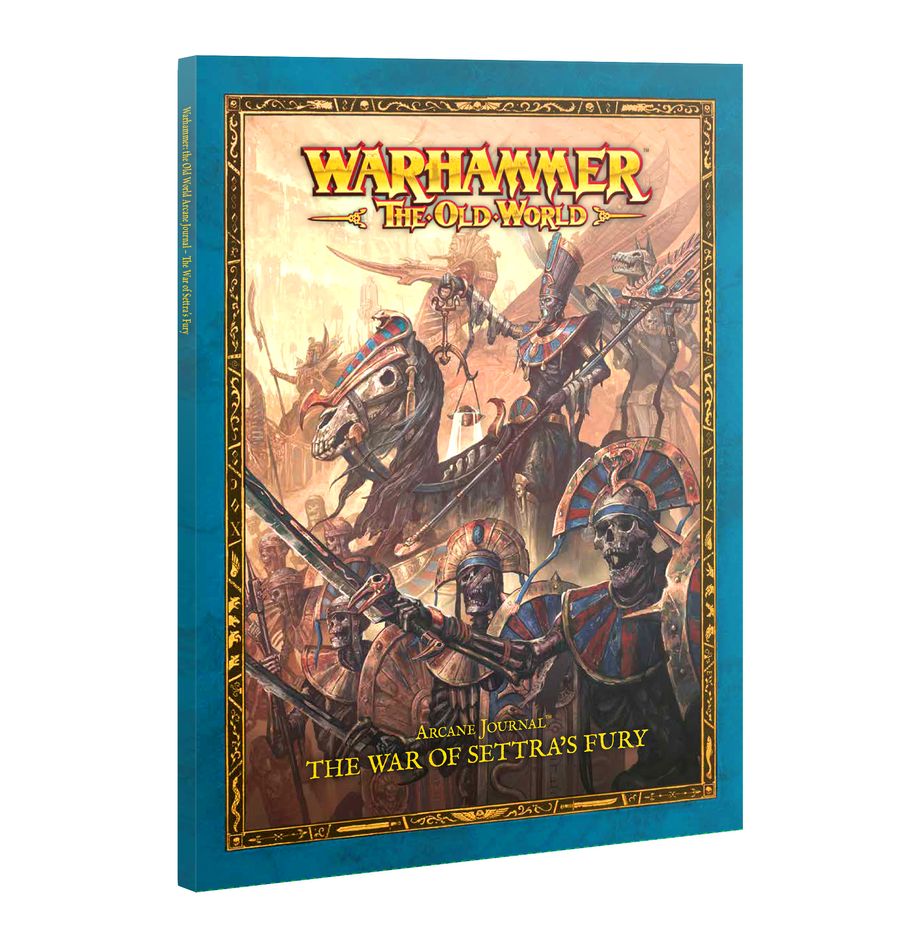 Arcane Journal: The War of Settra's Fury | Webway Games