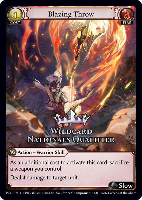 Blazing Throw (Wildcard Nationals Qualifier) (118) [Promotional Cards] | Webway Games