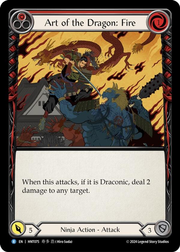 Art of the Dragon: Fire [HNT075] (The Hunted)  Rainbow Foil | Webway Games