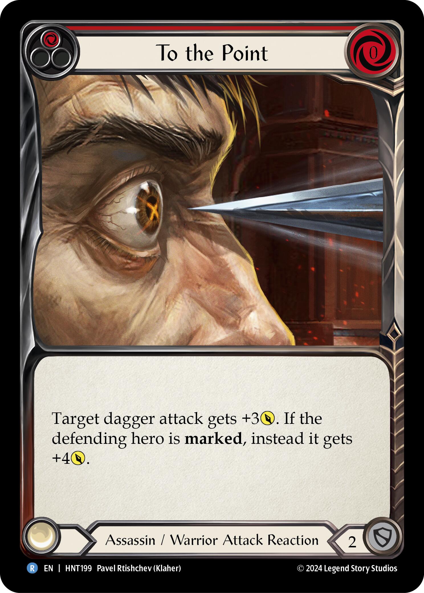 To the Point (Red) [HNT199] (The Hunted)  Rainbow Foil | Webway Games