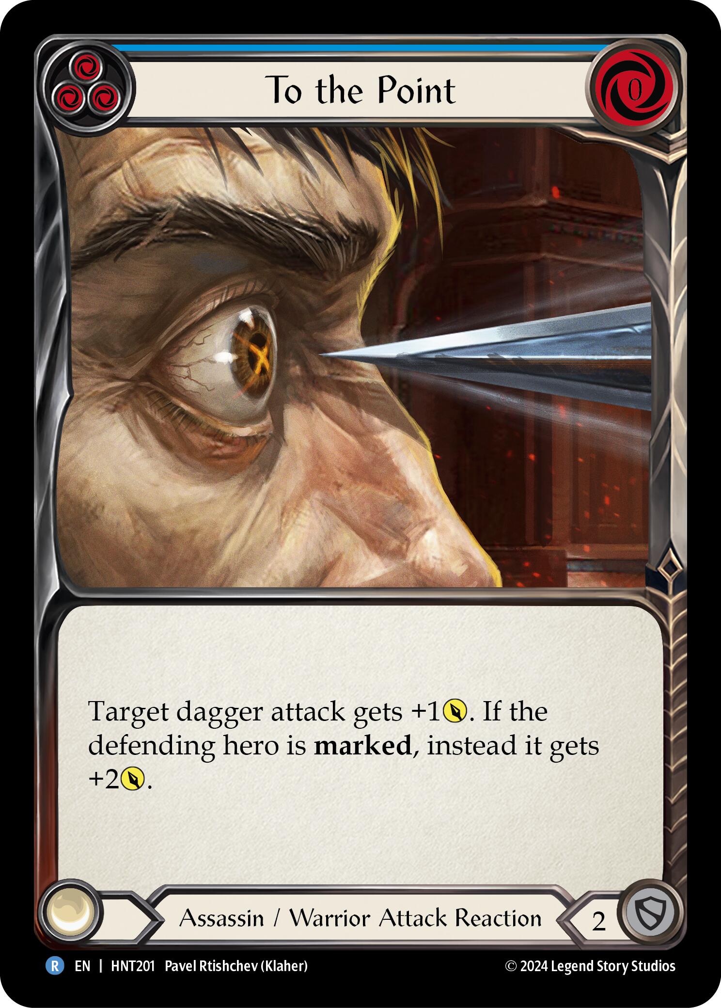 To the Point (Blue) [HNT201] (The Hunted)  Rainbow Foil | Webway Games