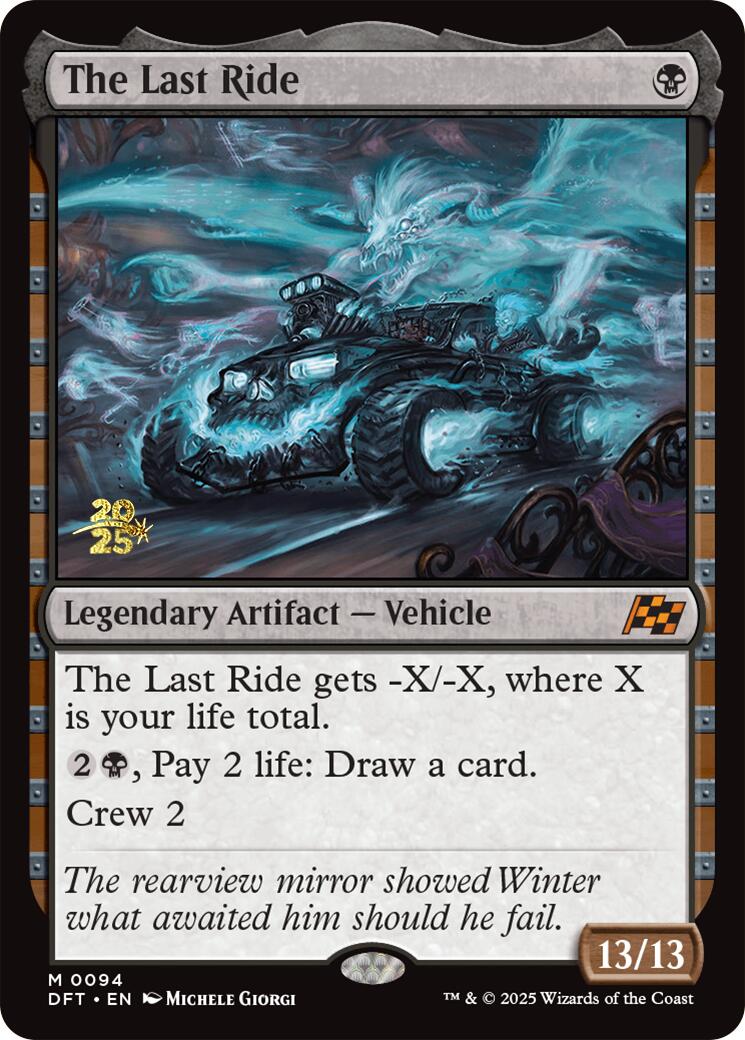The Last Ride [Aetherdrift Prerelease Promos] | Webway Games