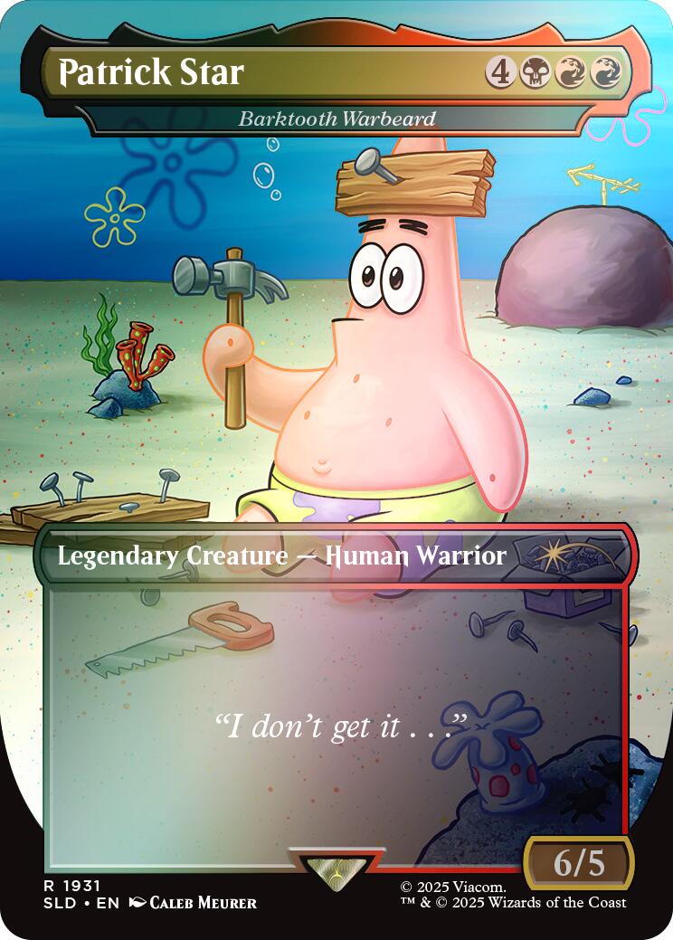 Patrick Star - Barktooth Warbeard (Rainbow Foil) [Secret Lair Drop Series] | Webway Games