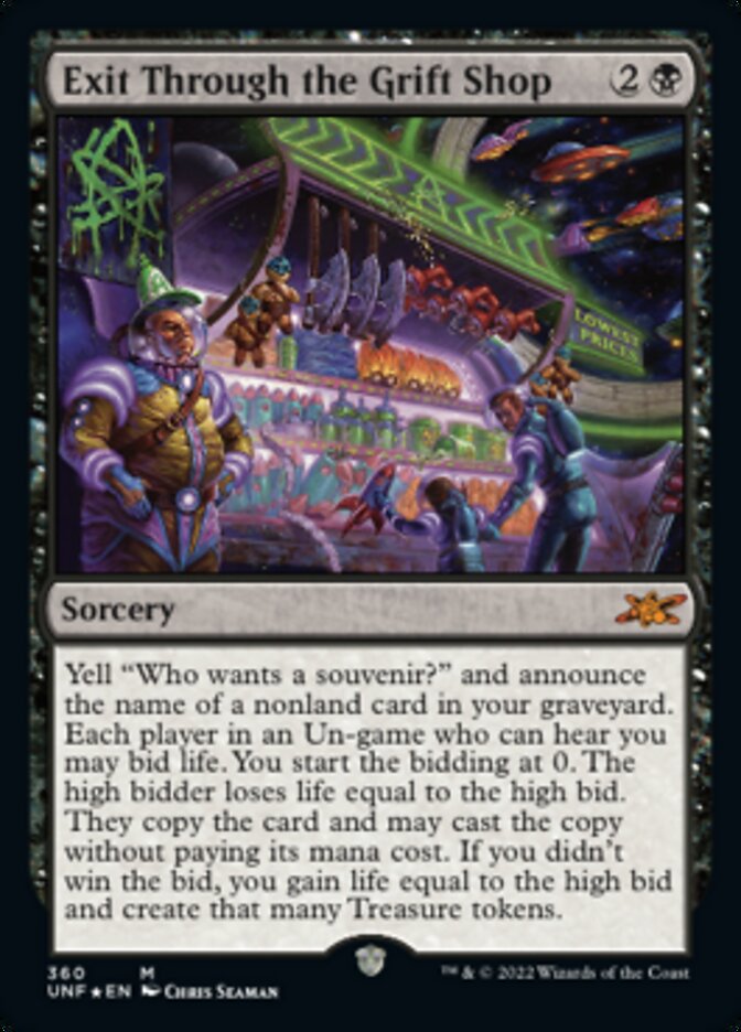 Exit Through the Grift Shop (Galaxy Foil) [Unfinity] | Webway Games