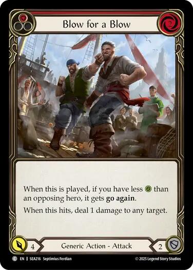 Blow for a Blow [SEA216] (High Seas)  Rainbow Foil | Webway Games