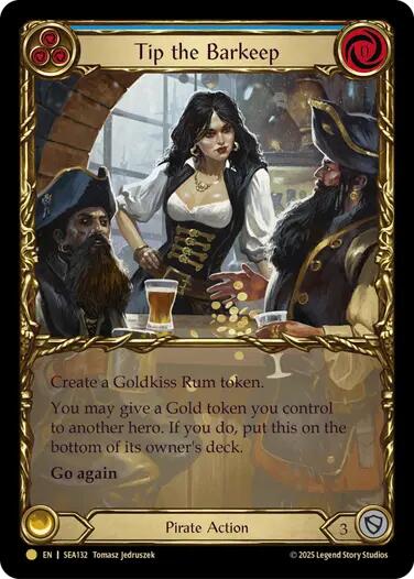 Tip the Barkeep (Treasure) [SEA132] (High Seas)  Cold Foil | Webway Games