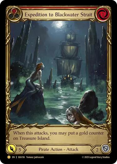 Expedition to Blackwater Strait (Treasure) [SEA156] (High Seas)  Cold Foil | Webway Games